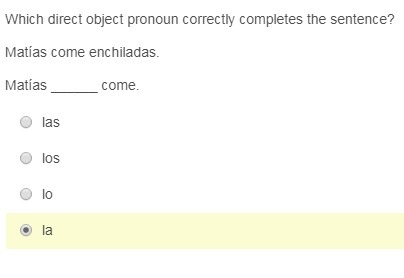 Which direct object pronoun correctly completes the sentence? (Please help @spymore-example-1