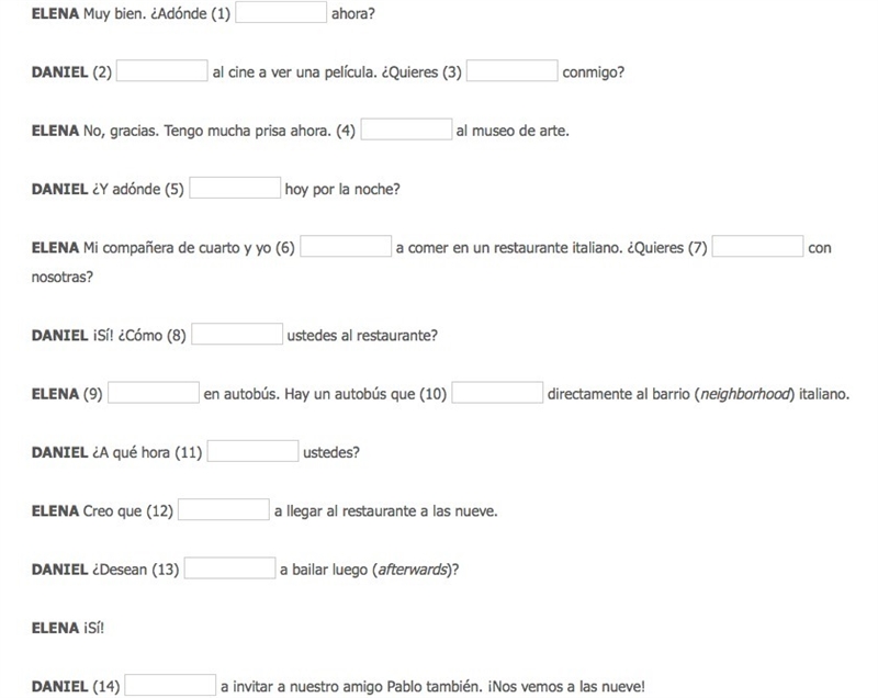 Help please...again god im so bad at spanish. these are the instructions Fill in the-example-1