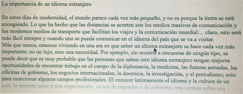 Help with Spanish 2- de acuerdo al autor, ¿hablar otro idioms es un iujo -falso -verdadero-example-1