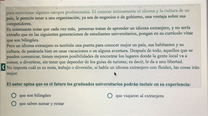 Help with Spanish 2- de acuerdo al autor, ¿hablar otro idioms es un iujo -falso -verdadero-example-4