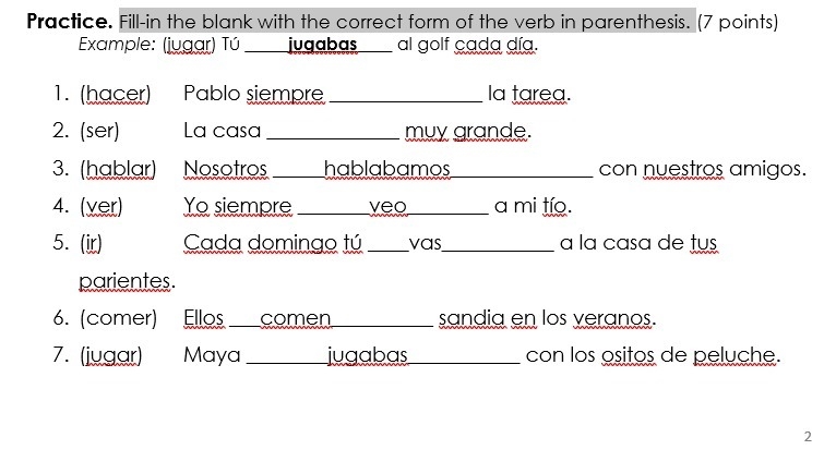 Fill-in the blank with the correct form of the verb in parenthesis.-example-1