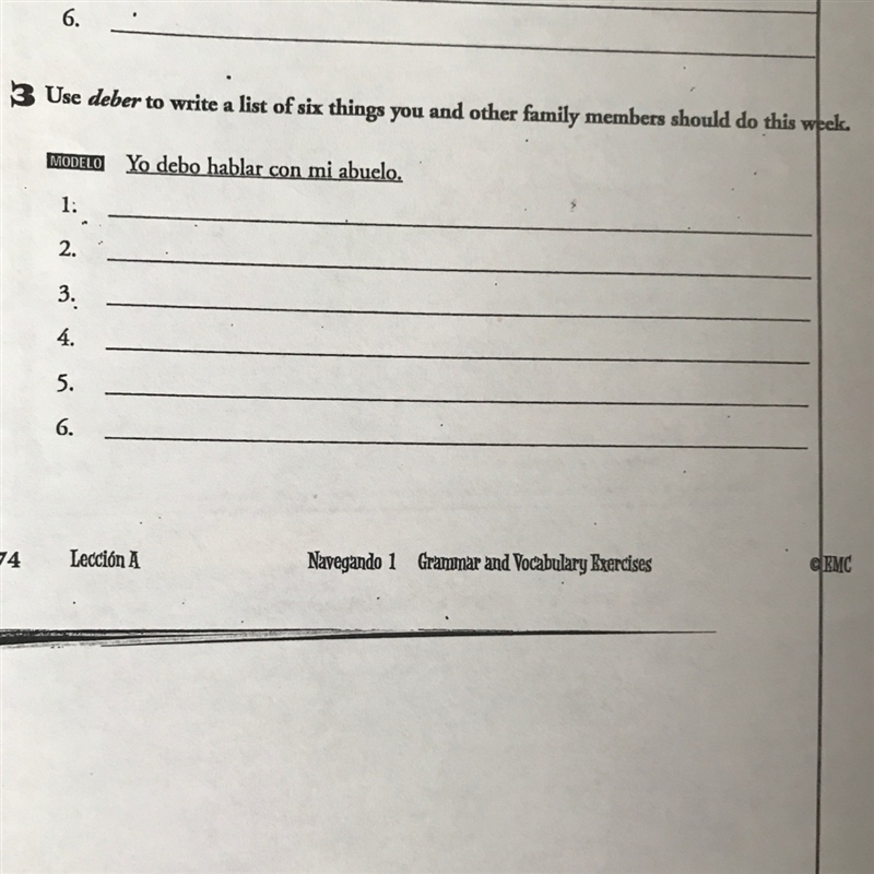 Use deber to write a list of six things you and other family members should do this-example-1