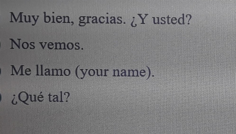 A new girl at school asks you "¿como he llamas?" how would you respond-example-1