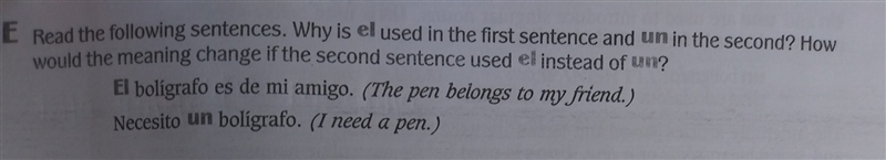 Why is el used first sentence and, un in the end-example-1