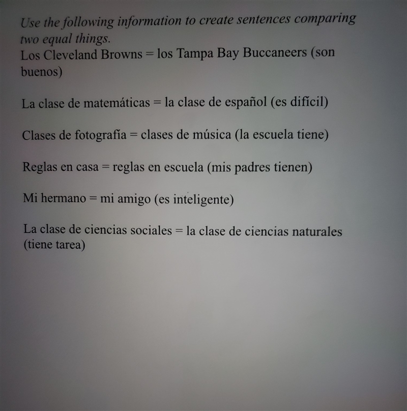 Use the following ingormtation to create sentences comparing two equal things (in-example-1