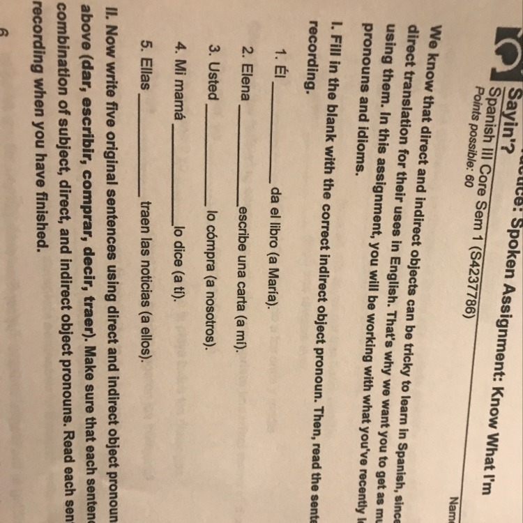 Spanish 3 Semester 1 I’m confused on what to do ?-example-1