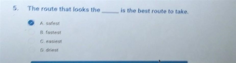 The route that looks the is the best route to take​ The answer is A...-example-1