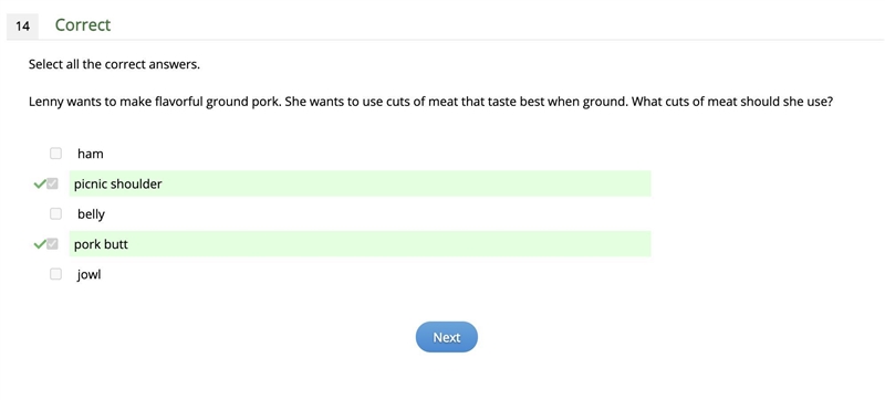 Select all the correct answers. Lenny wants to make flavorful ground pork. She wants-example-1