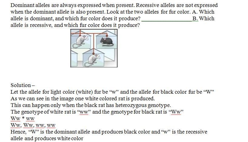 Analyze: Dominant alleles are always expressed when present. Recessive alleles are-example-1