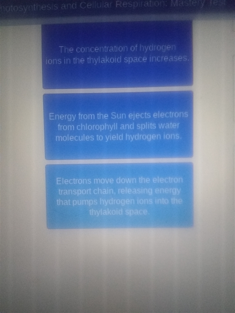 Order the steps through which atp synthesis occurs during the light-dependent reactions-example-2