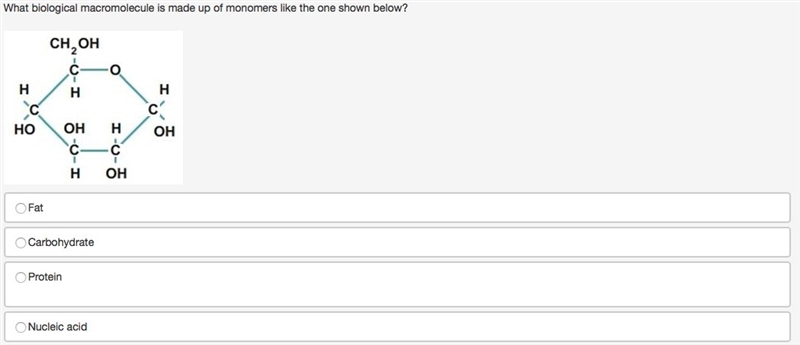 What biological macromolecule is made up of monomers like the one shown below?-example-1