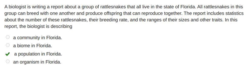 A biologist is writing a report about a group of rattlesnakes that all live in the-example-1