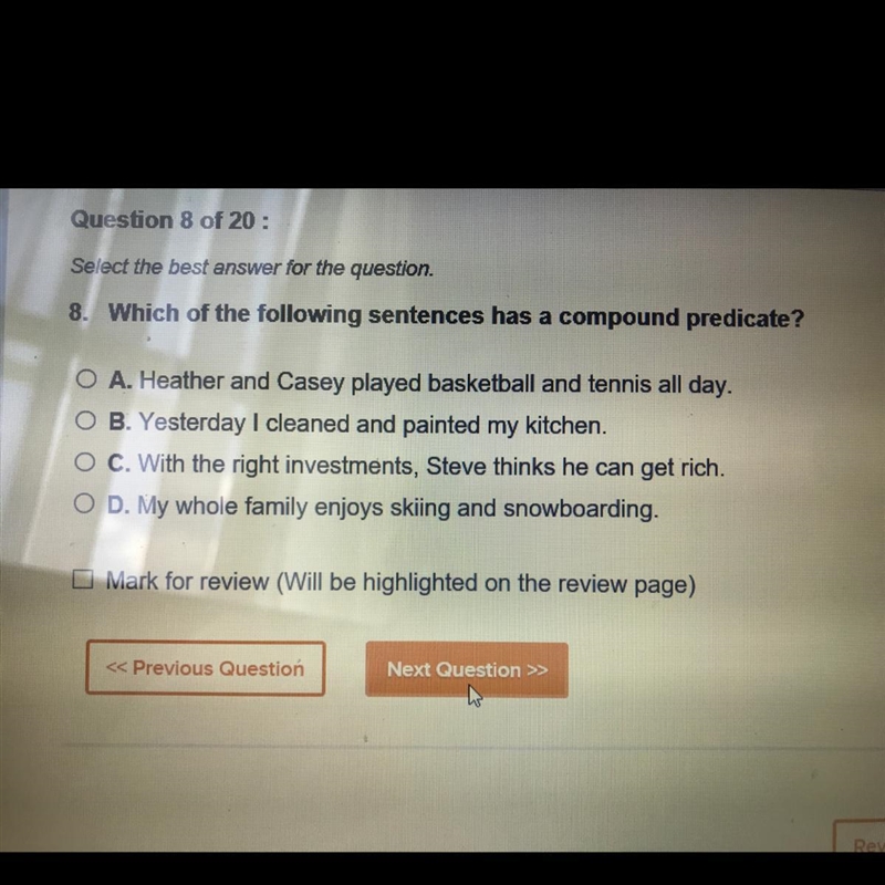 Which of the following sentences has a compound predicate?-example-1