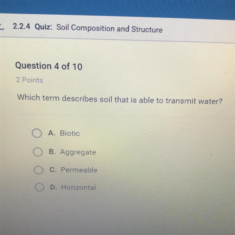 Which term describes soil that is able to transmit water-example-1