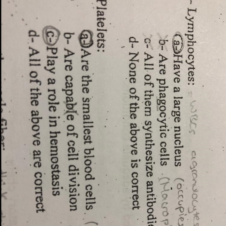 In the question about platelets, both a and c are correct, right ?-example-1