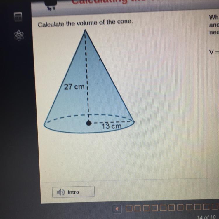 Calculate the volume of the cone. What is the volume of a cone with a height of 27 cm-example-1