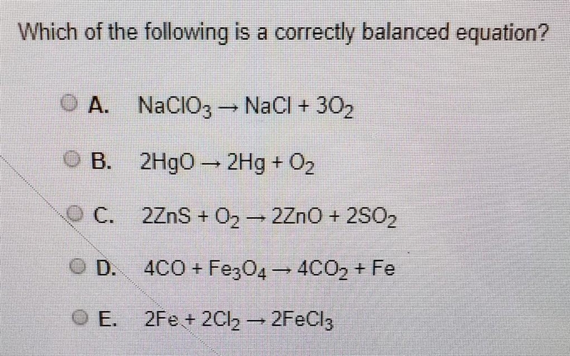 Which of the following is a correctly balanced equation?​-example-1