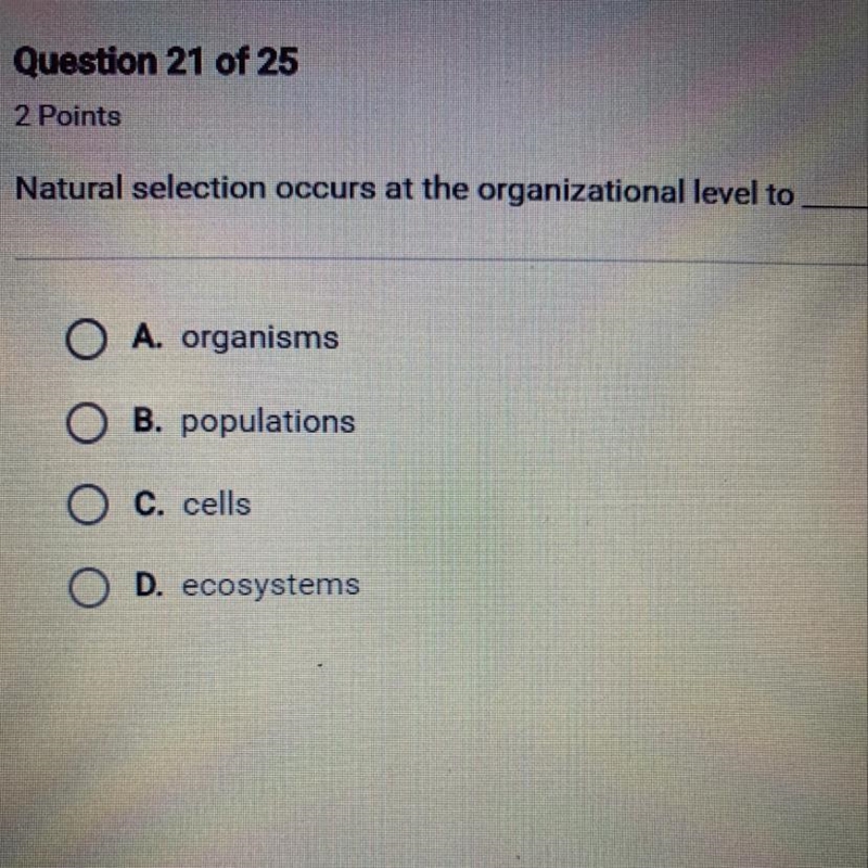 Natural selection occurs at the organizational level to-example-1