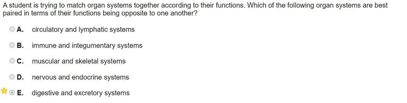 A student is trying to match organ systems together according to their functions. Which-example-1