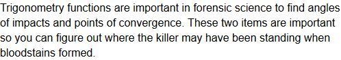 Why are trigonometry functions such as this important in forensic science?-example-1