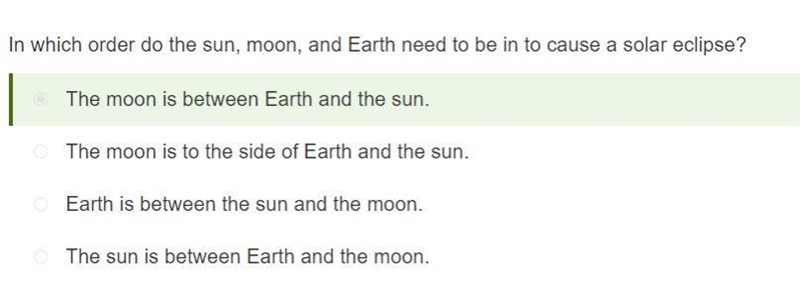 In which position are the earth, moon, and sun during a new moon? A. Moon is between-example-1