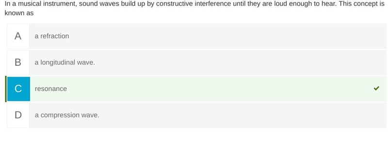 In a musical instrument, sound waves build up by constructive interference until they-example-1