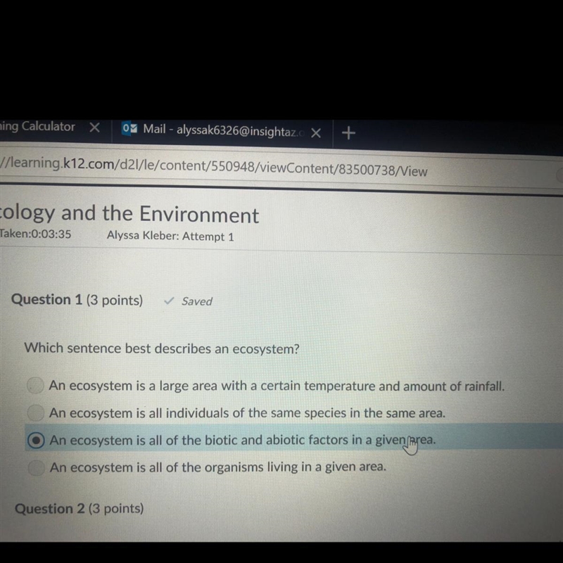 Which sentence best describes an ecosystem?-example-1