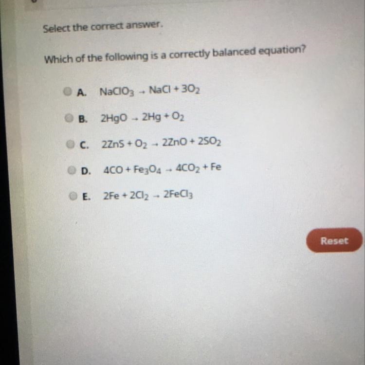 Which of the following is a correctly balanced equation? Please help I need the answer-example-1