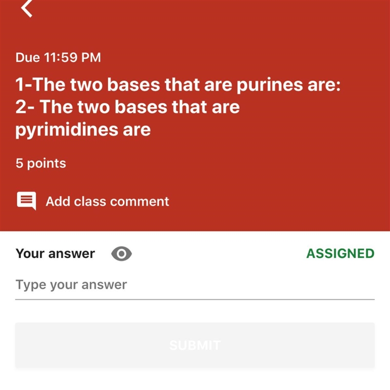 Someone pleaseeee help. 1-The two bases that are purines are: 2- The two bases that-example-1