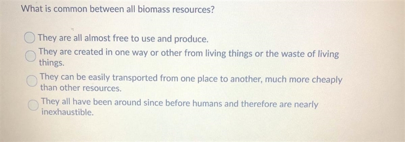 Whats common between all biomass resources?-example-1