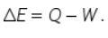 The first law of thermodynamics states that (Unknown symbol) E = q - w. HOw is this-example-1