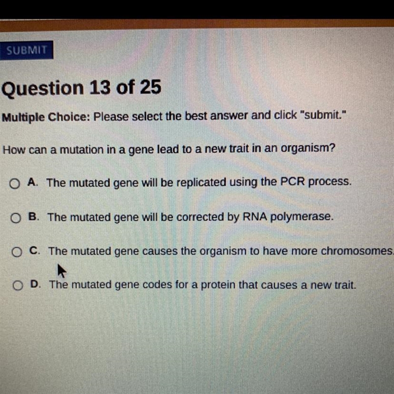 How can mutation in a gene lead to a new trait in an organism ?-example-1