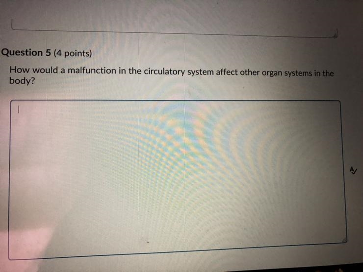 How would a malfunction in the circulatory system affect other organ systems in the-example-1