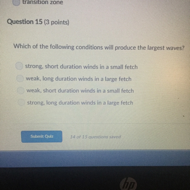 Which of the following conditions will produce the largest waves??-example-1