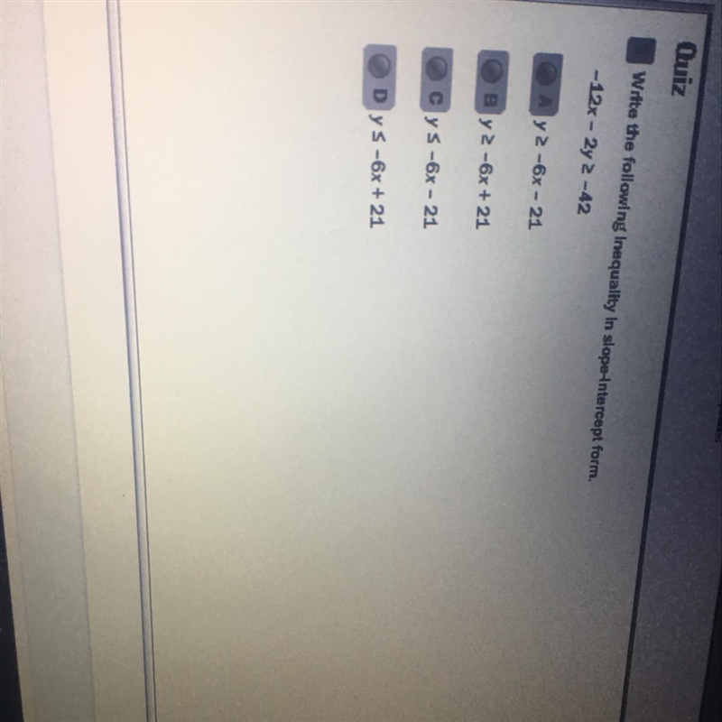 Quiz 3. Write the following inequality in slope-intercept form. - 12x - 2y 2-42 A-example-1