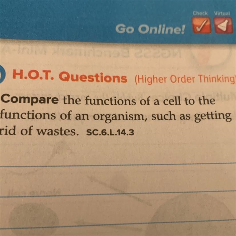 Compare the functions of a cell to the functions of an organism, such as gettign rid-example-1