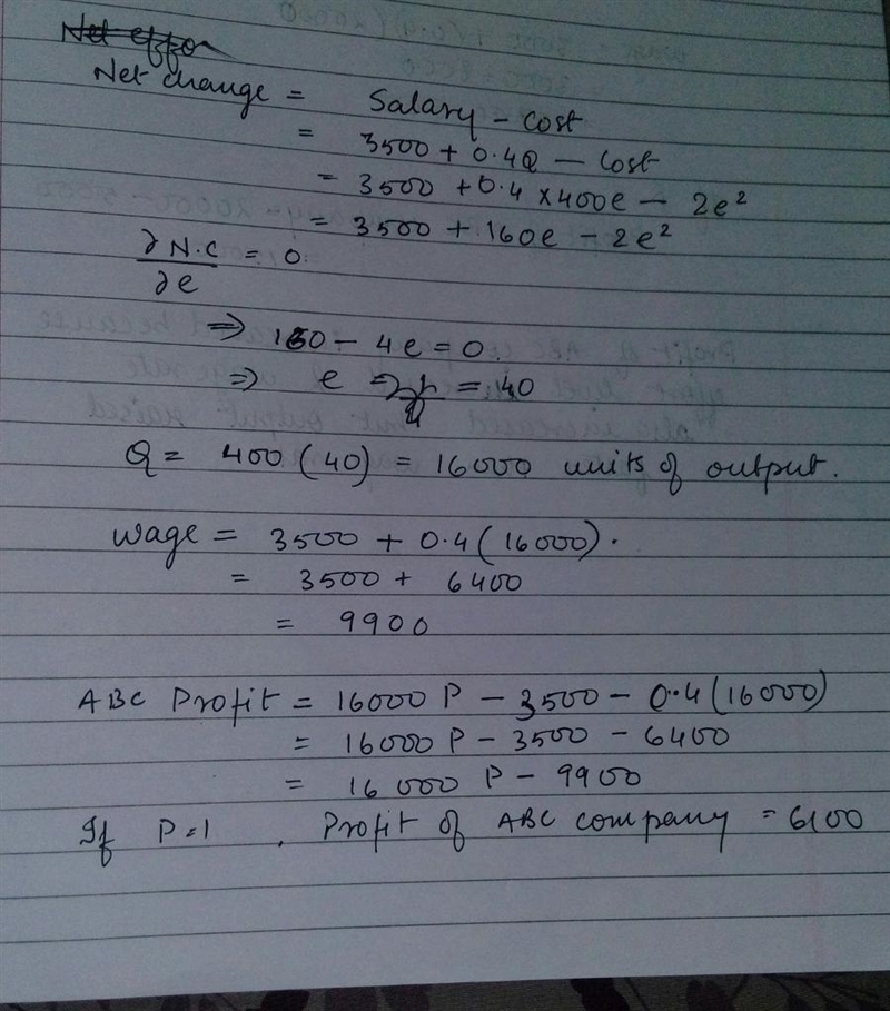 Emma Peterson is a worker for ABC Inc. She has an effort cost function of C = 2e^2 and-example-1