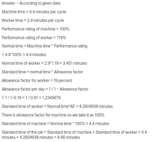 A worker-machine operation was found to involve 4.4 minutes of machine time per cycle-example-1