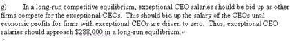 Consider an industry in which chief executive ocers (CEOs) run rms. There are two-example-3