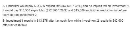 Understal Company has $750,000 to invest and two competing investment opportunities-example-1