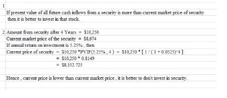 Your broker called earlier today and offered you the opportunity to invest in a security-example-1