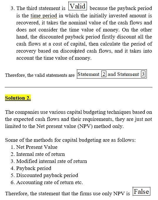 Companies often use several methods to evaluate the project's cash flows and each-example-1