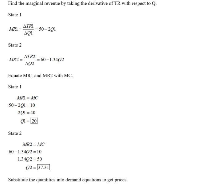 A monopolist sells in two states. The demand function in state 1 and 2 respectively-example-2