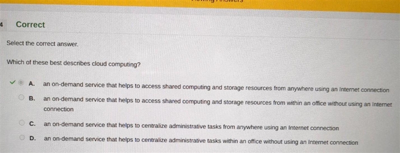 Which of these best describes cloud computing? A) an on-demand service that helps-example-1