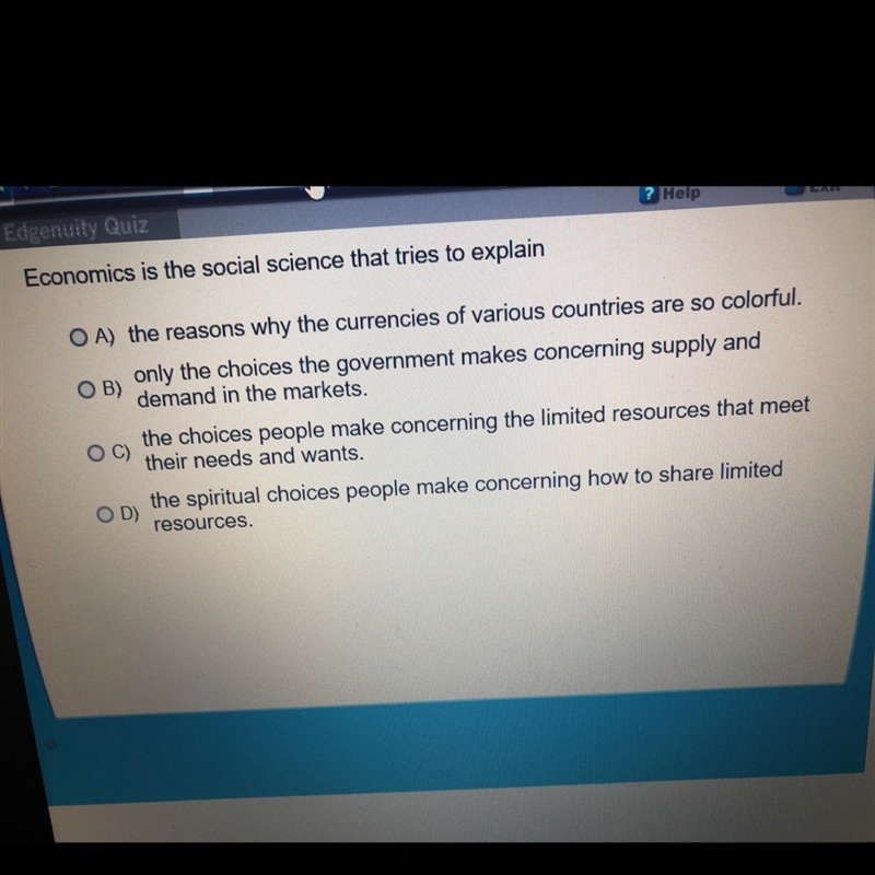 Economics is the social science that tries to explain A. The reasons why the currencies-example-1