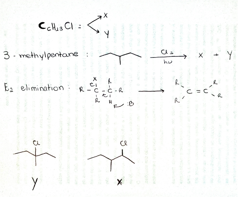 Compounds X and Y are both C6H13Cl compounds formed in the radical chlorination of-example-1