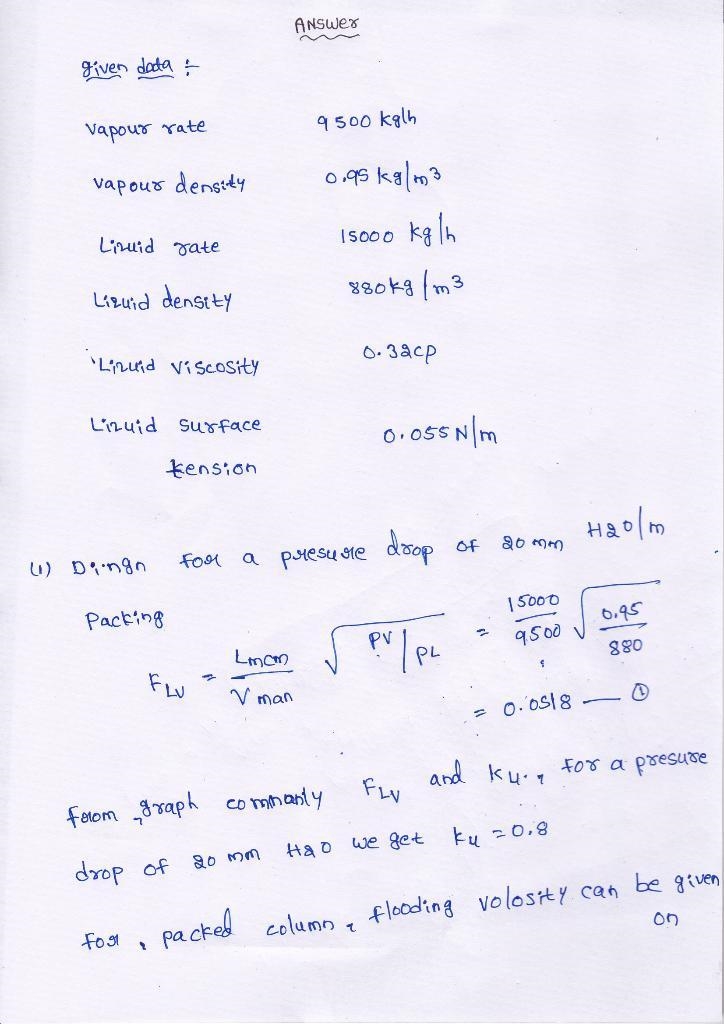 You have been asked to decide whether a tray column or sieve column should be utilised-example-1