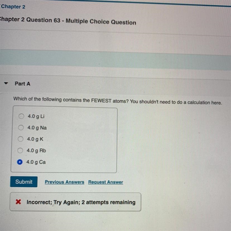 I need to know which has the fewest atoms-example-1