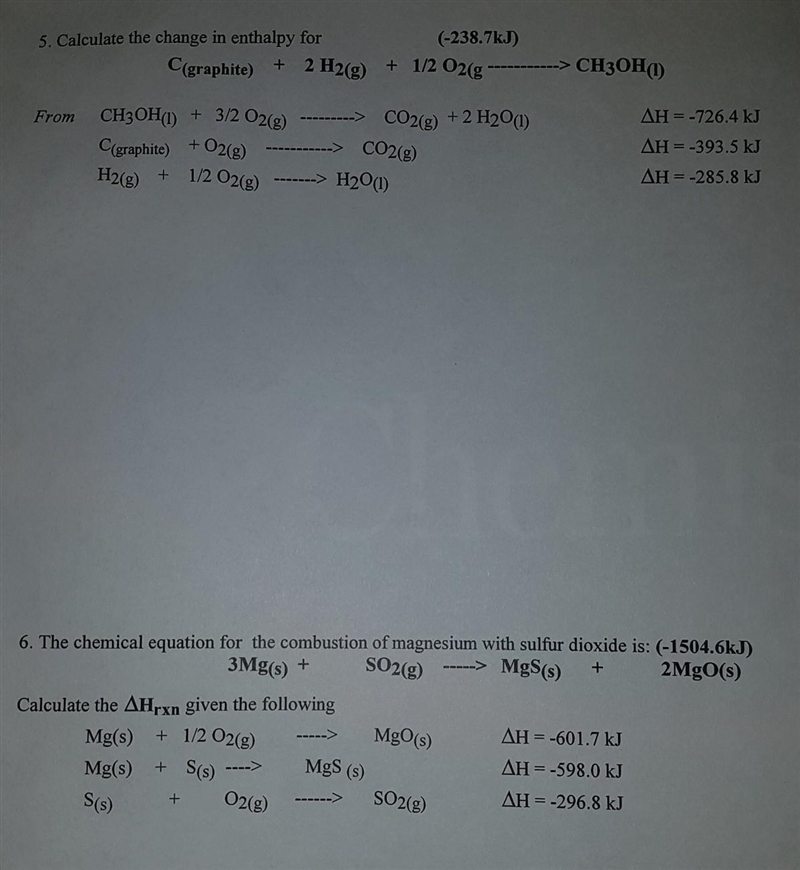 [Standard Enthalpy of Formation] Remember to show work and explain. 5. Calculate the-example-1