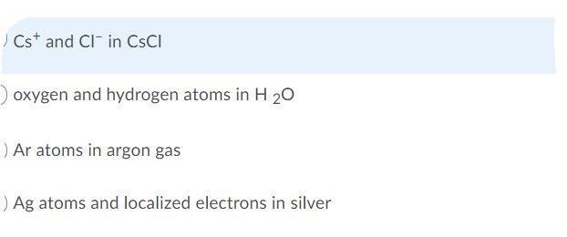 Electrostatic forces holds which of the following together?-example-1